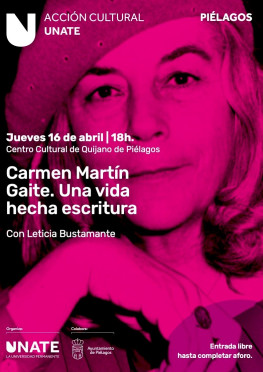 Conferencia 'Carmen Martín Gaite. Una ...