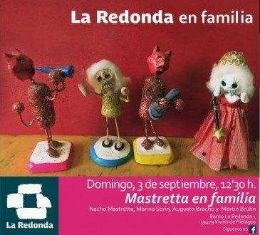'Mastretta en familia' - La Redonda 