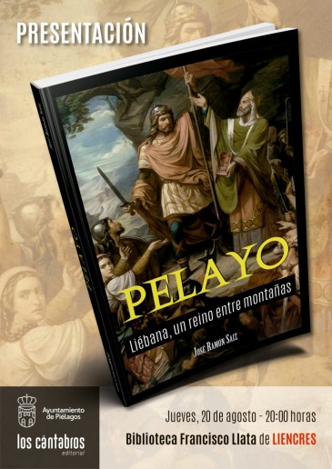 Presentación libro 'Pelayo. Liébana, ...
